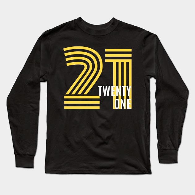 21 Long Sleeve T-Shirt by Stupid Coffee Designs